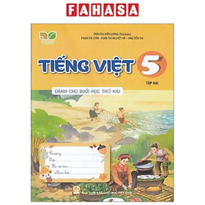 Tiếng Việt 5 - Tập 2 (Kết Nối) (Dành Cho Buổi Học Thứ Hai)