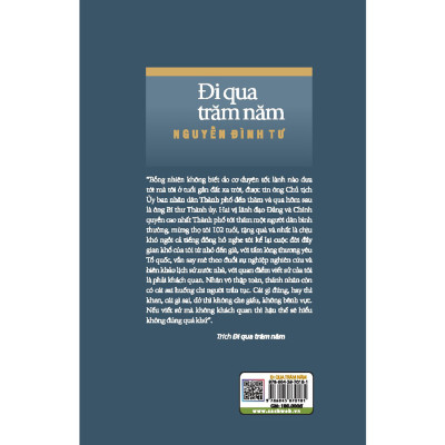 Đi qua trăm năm - Nguyễn Đình Tư (Tự truyện)