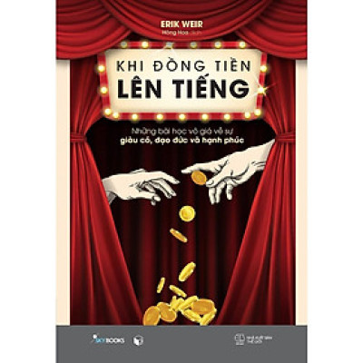 Sách - Khi Đồng Tiền Lên Tiếng - AZ Việt Nam