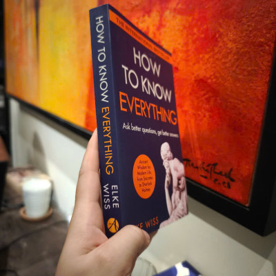 Sách - How to Know Everything by Elke Wiss - Lịch Sử tiếng Anh/ English History Book