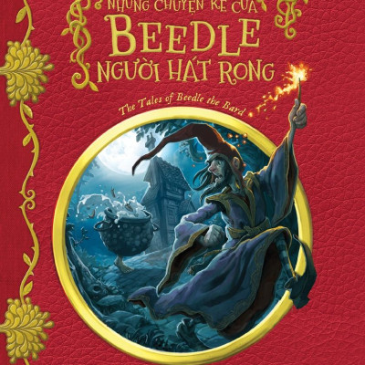 Sách - Harry Potter Ngoại Truyện - Những Chuyện Kể Của Beedle Người Hát Rong - The Tales Of Beedle The Bard (Tái Bản 2025)