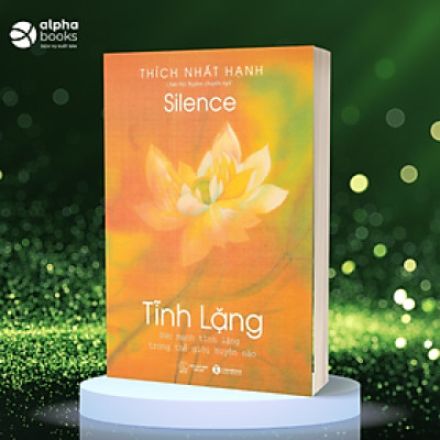 Sách - Tĩnh Lặng - Thích Nhất Hạnh -Thái Hà