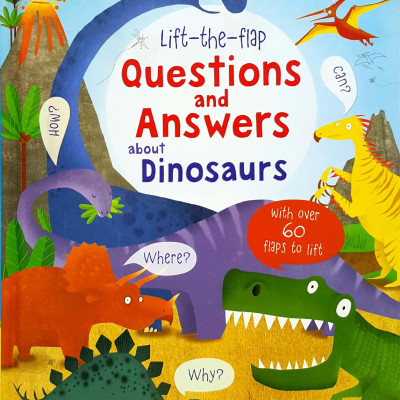 Sách tương tác tiếng Anh - Usborne Lift-the-flap Questions and Answers about Dinosaurs
