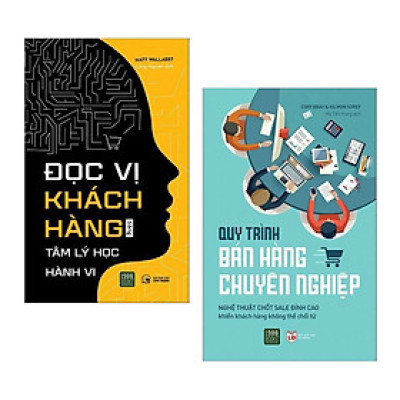 Combo: Đọc Vị Khách Hàng Bằng Tâm Lý Học Hành Vi + Quy Trình Bán Hàng Chuyên Nghiệp (Sách marketing - bán hàng đỉnh cao)