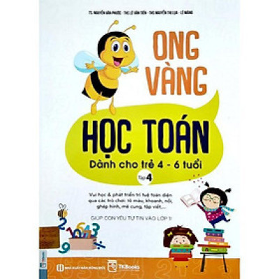 Sách - Ong Vàng Học Toán Dành Cho Trẻ 4 - 6 Tuổi - Tập 4 - MCBooks