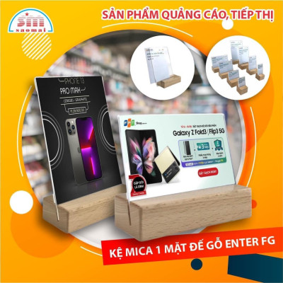 Kệ mica 1 mặt đế gỗ Enter FG-03 50x70mm, Kệ thông tin sản phẩm, Standee mica để bàn, Bảng quét mã QR Code