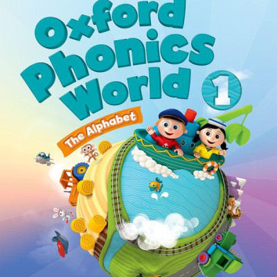 Sách ngoại văn: Oxford Phonics World 1 - The Alphabet - Student