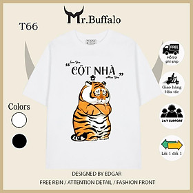 Áo đôi tay lỡ unisex hổ cute nóc nhà - cột nhà T66-T67 Mr.Buffalo