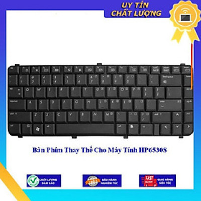 Bàn Phím cho Máy Tính HP6530S - Hàng Nhập Khẩu