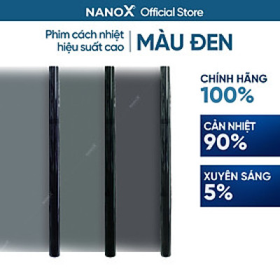 Phim cách nhiệt màu đen, màu tối NanoX