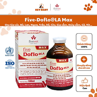 Five-Doflo@LA Max Hỗ Trợ Giảm Sốt Hô Hấp Tiêu Chảy Phù Mặt Tím Tai Tăng Đề Kháng