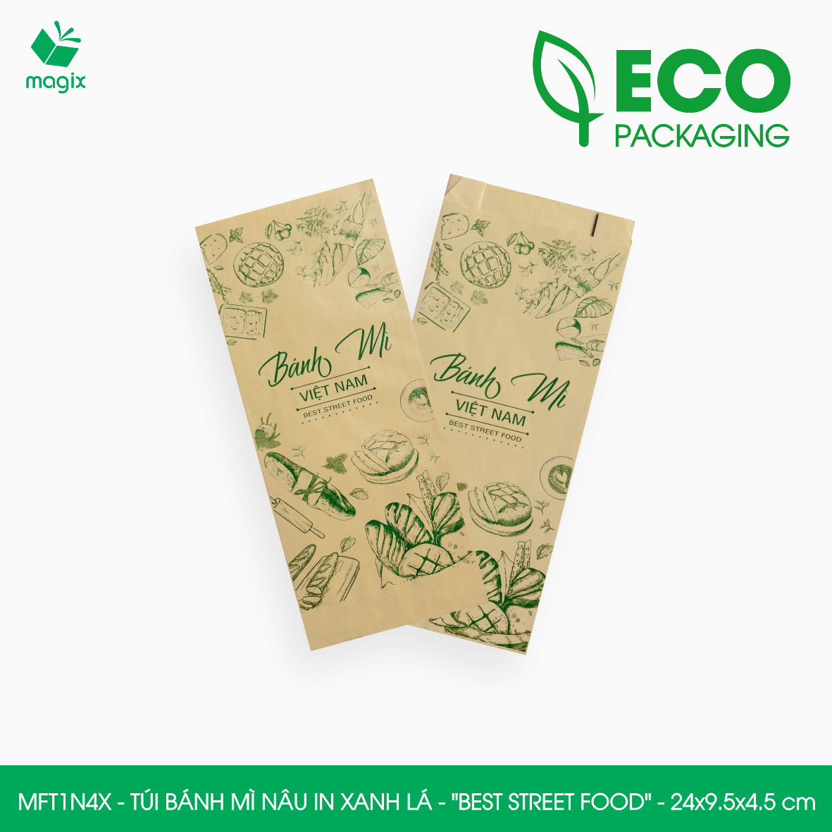 MFT1N4X - 24x9.5x4.5 cm - 100 Túi bánh mì Nâu, in sẵn họa tiết BEST STREET FOOD - Bao bánh mì Túi giấy thực phẩm an toàn