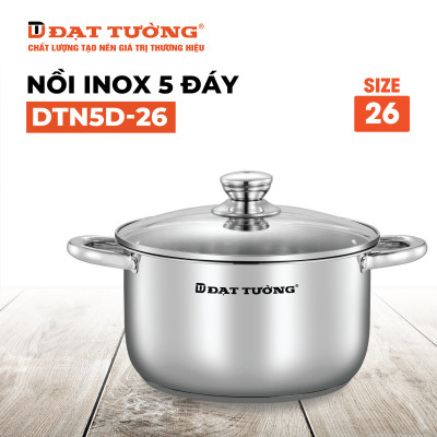 Nồi 5 Đáy Đạt Tường DTN5D-26 - Hàng Chính Hãng