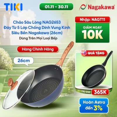 Chảo Sâu Lòng NAG2653 Đáy Từ 5 Lớp Chống Dính Vung Kính Siêu Bền Nagakawa (26cm) - Dùng Trên Mọi Loại Bếp - Hàng Chính Hãng