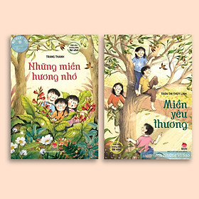 Sách - Bộ Viết Cho Những Điều Nhỏ Bé: Những Miền Hương Nhớ + Miền Yêu Thương - NXB Kim Đồng