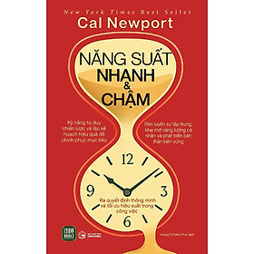 Năng Suất Nhanh & Chậm