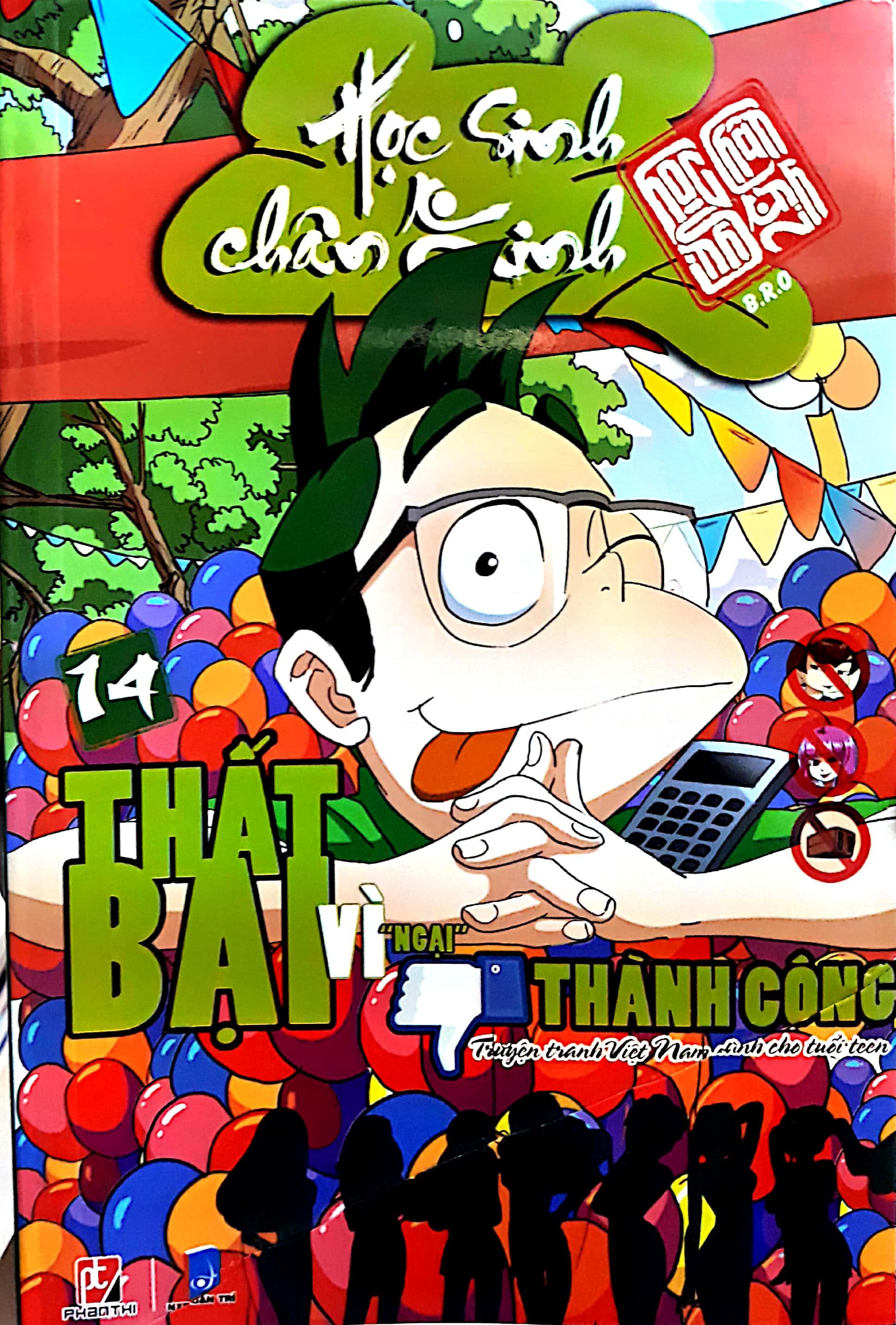Học Sinh Chân Kinh - Tập 14: Thất Bại Vì Ngại Thành Công