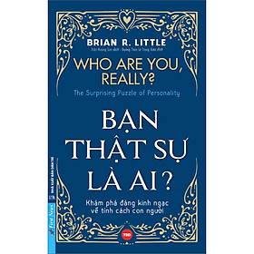 Sách Bạn Thật Sự Là Ai?