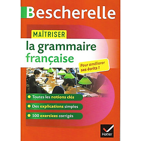 Sách luyện kĩ năng tiếng Pháp - Maitriser La Grammaire Francaise - Un Ouvrage D