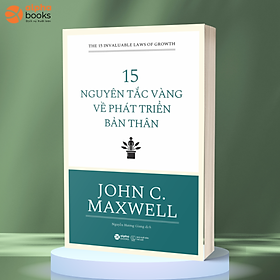 15 Nguyên Tắc Vàng Về Phát Triển Bản Thân (Tái Bản)