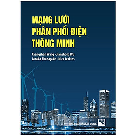 Sách - Mạng Lưới Phân Phối Điện Thông Minh - NXB Xây Dựng