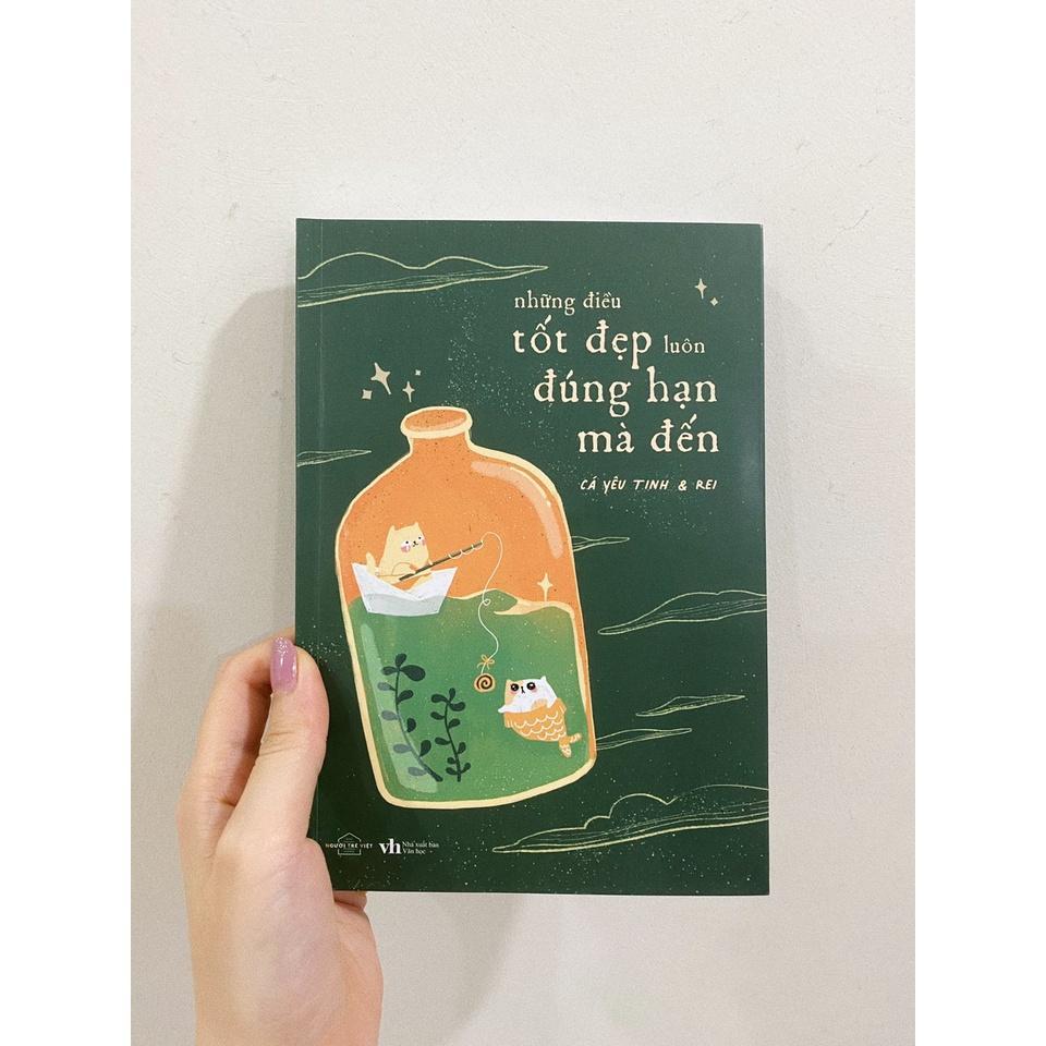 Sách Những Điều Tốt Đẹp Luôn Đúng Hạn Mà Đến - Bản Quyền