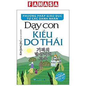 Sách - Phương Pháp Giáo Dục Từ Các Danh Nhân - Dạy Con Kiểu Do Thái (Tái Bản 2025)