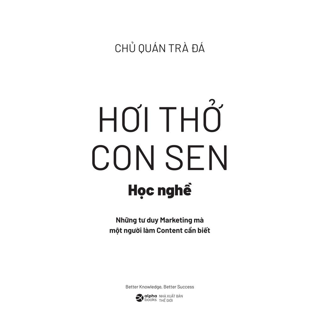 Hơi thở con Sen: Học nghề - Làm nghề - Bản Quyền