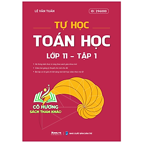 Sách - Tự học Toán học Lớp 11 - Tập 1 (Moon)