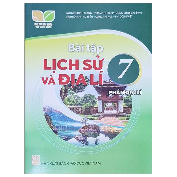 Sách Giáo Khoa Bài Tập Lịch Sử Và Địa Lí 7 - Phần Địa Lí (Kết Nối) (Chuẩn)