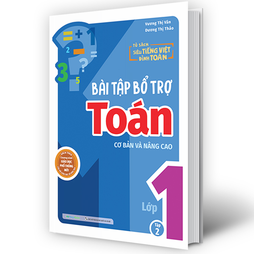Bài tập bổ trợ Toán – lớp 1 (cơ bản và nâng cao) Tập 2