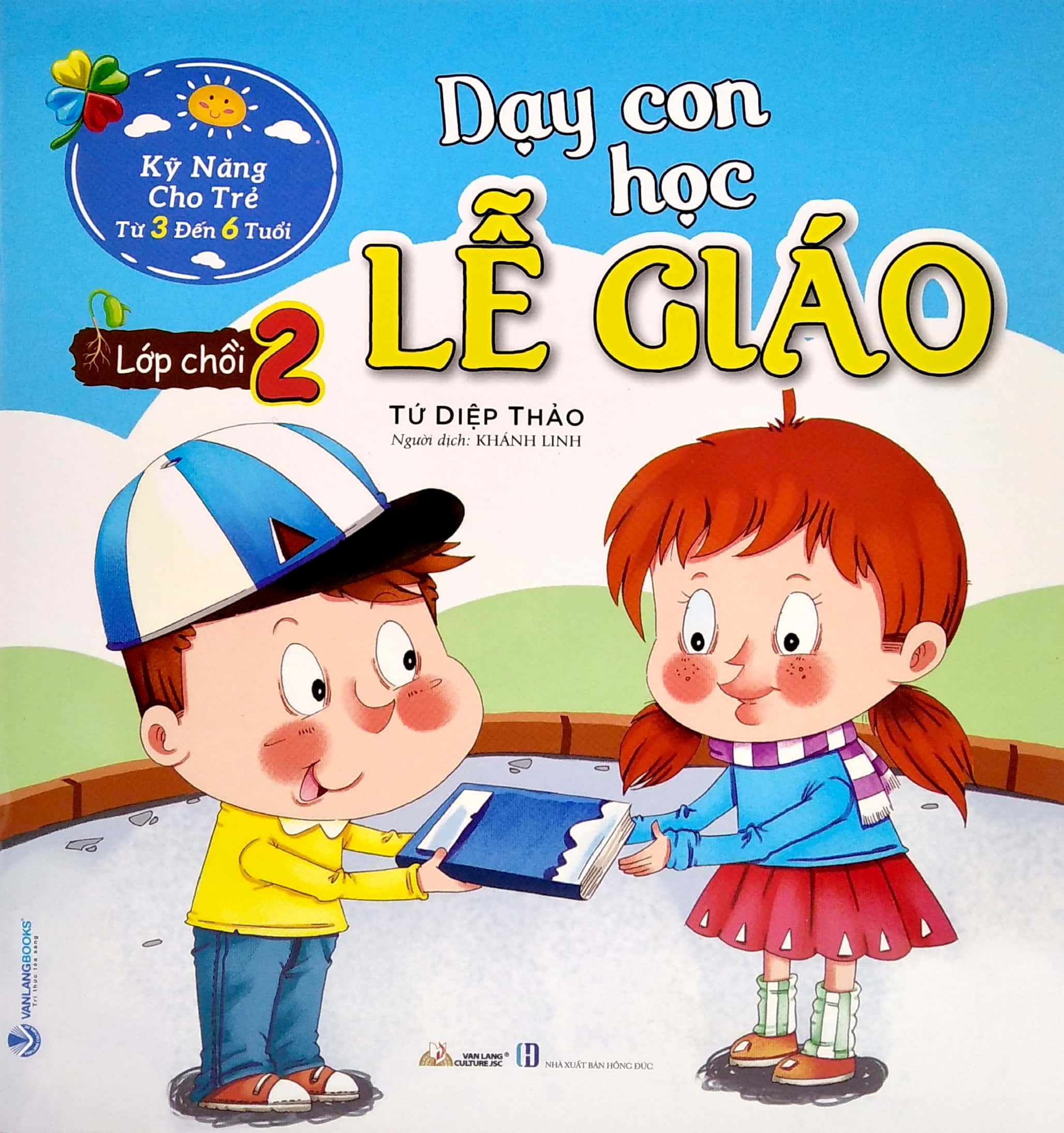 Combo Dạy Con Học Lễ Giáo - 6 Cuốn - Tứ Diệp Thảo - Tái Bản - Vanlangbooks