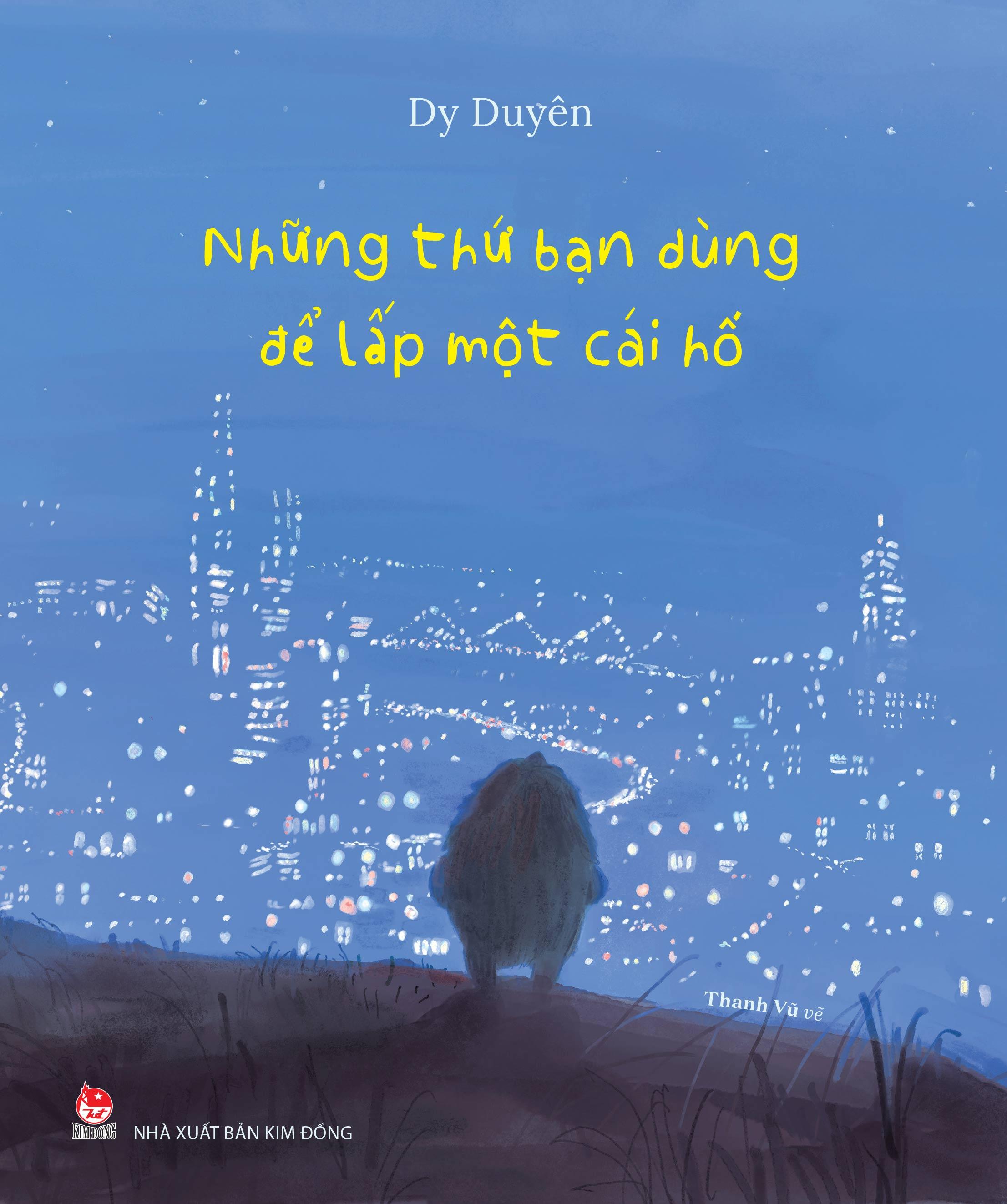 Sách - Những Thứ Bạn Dùng Để Lấp Một Cái Hố