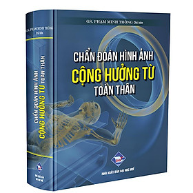 Chẩn đoán hình ảnh cộng hưởng từ toàn thân