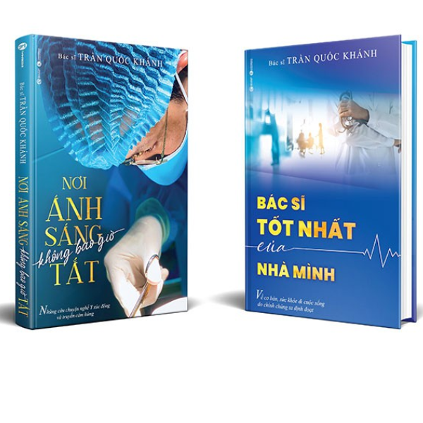 Combo Bộ 2 Cuốn: Bác Sĩ Tốt Nhất Của Nhà Mình + Nơi Ánh Sáng Không Bao Giờ Tắt - Bản Đặc Biệt (Bìa Cứng)