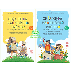 Sách - Combo Chìa khoá vào thế giới trẻ thơ Tập 1 + 2