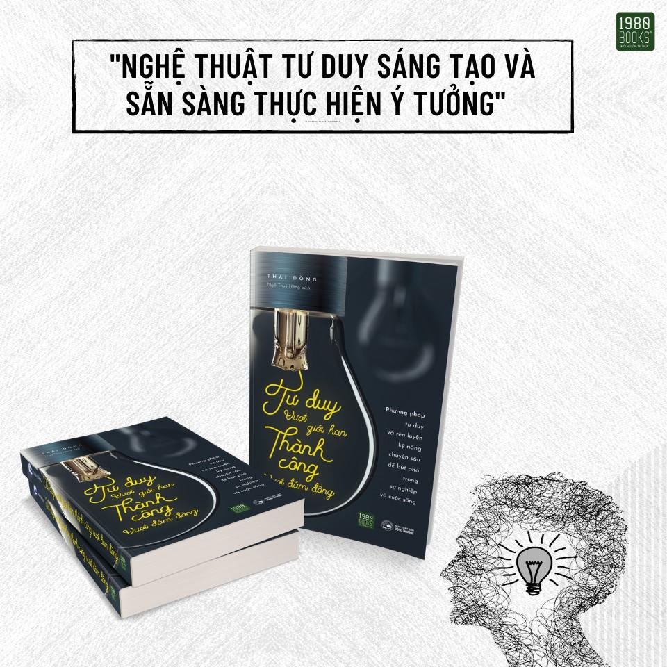 Sách Tư Duy Vượt Giới Hạn, Thành Công Vượt Đám Đông - BẢN QUYỀN