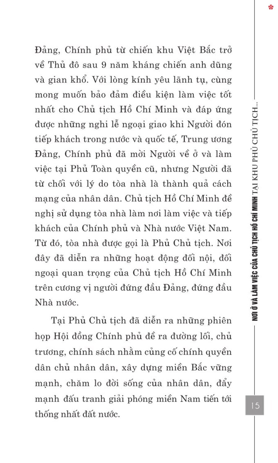 Nơi ở và làm việc của Chủ tịch Hồ Chí Minh tại Khu Phủ Chủ tịch - Hà Nội - bản in 2025