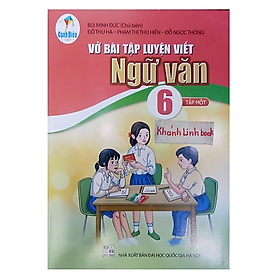 Sách - vở bài tập luyện viết ngữ văn 6 - tập 1 ( cánh diều )