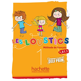 Sách học tiếng Pháp LES LOUSTICS 1 - LIVRE DE L