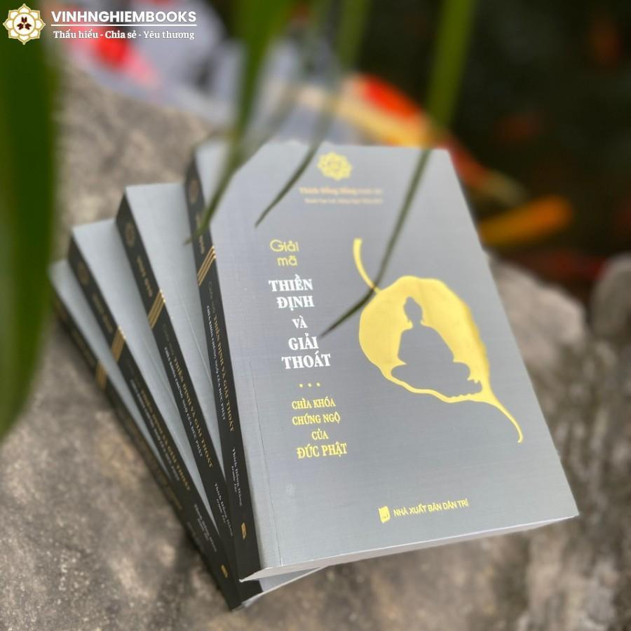 Sách - Giải Mã Thiền Định Và Giải Thoát - Vĩnh Nghiêm Books