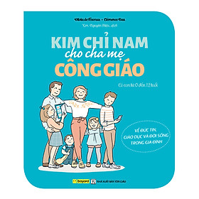 KIM CHỈ NAM CHO CHA MẸ CÔNG GIÁO 