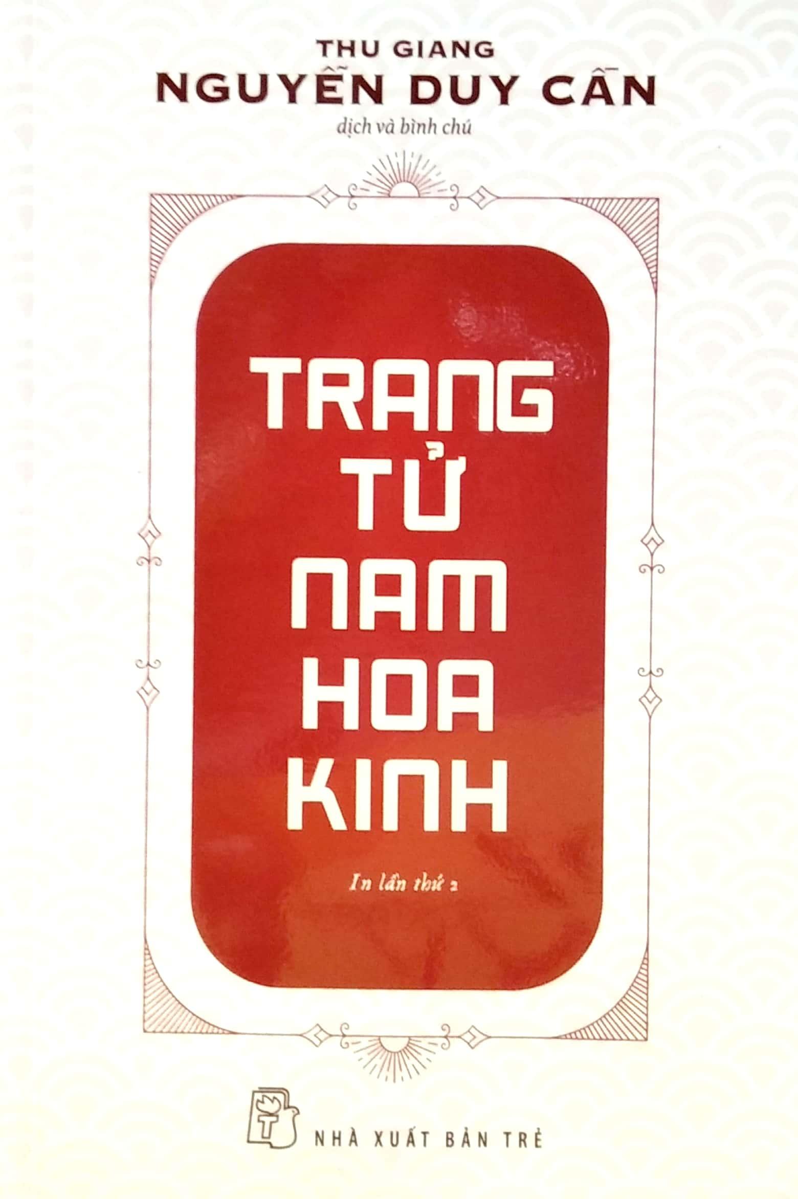 Trang Tử Nam Hoa Kinh (Thu Giang Nguyễn Duy Cần) (Tái Bản)