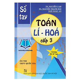Sách - Sổ Tay Toán - Lí - Hóa Cấp 3