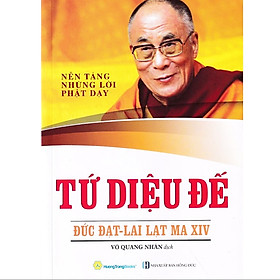 Tứ Diệu Đế (Tái Bản 2021)