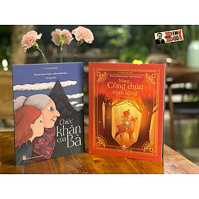 (Combo 2 cuốn) CỔ TÍCH CHỮA LÀNH: Chiếc Khăn Của Bà Cổ Tích & Công Chúa Câm Lặng - Florence Dutruc, Rosset Julie Rouvière, Juliette Barbanègre - Thái Quyên dịch - Nxb Kim Đồng – bìa mềm in màu