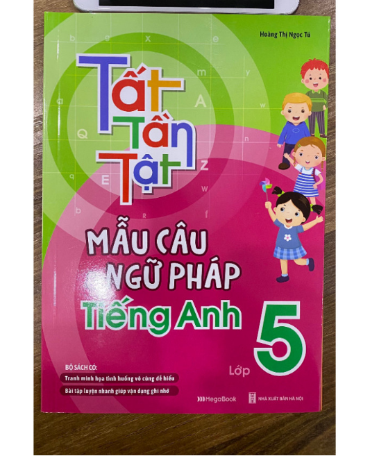 Sách - Tất Tần Tật Mẫu Câu Và Ngữ Pháp Tiếng Anh Lớp 5 (MG)