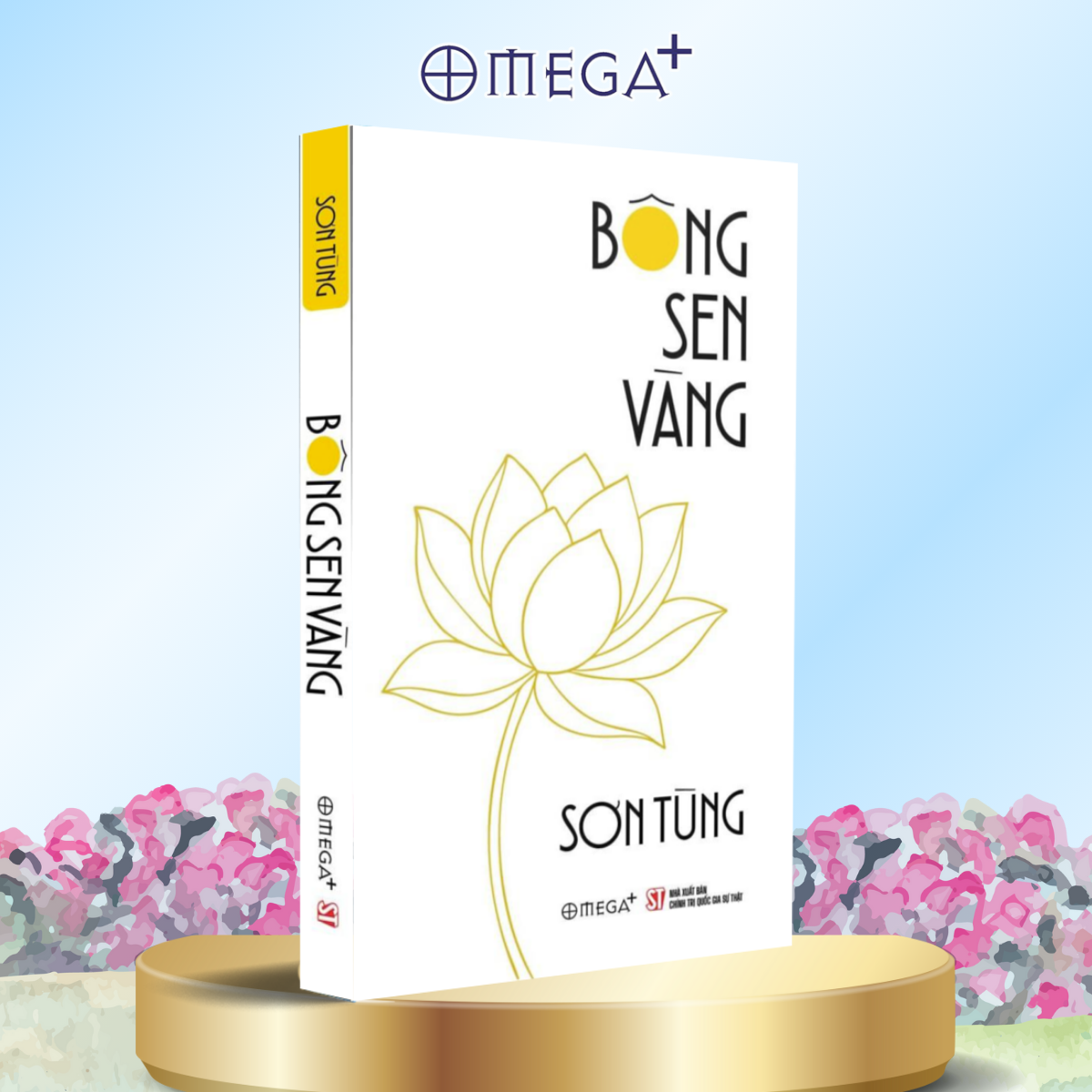 Bông Sen Vàng - Nhà Văn Sơn Tùng