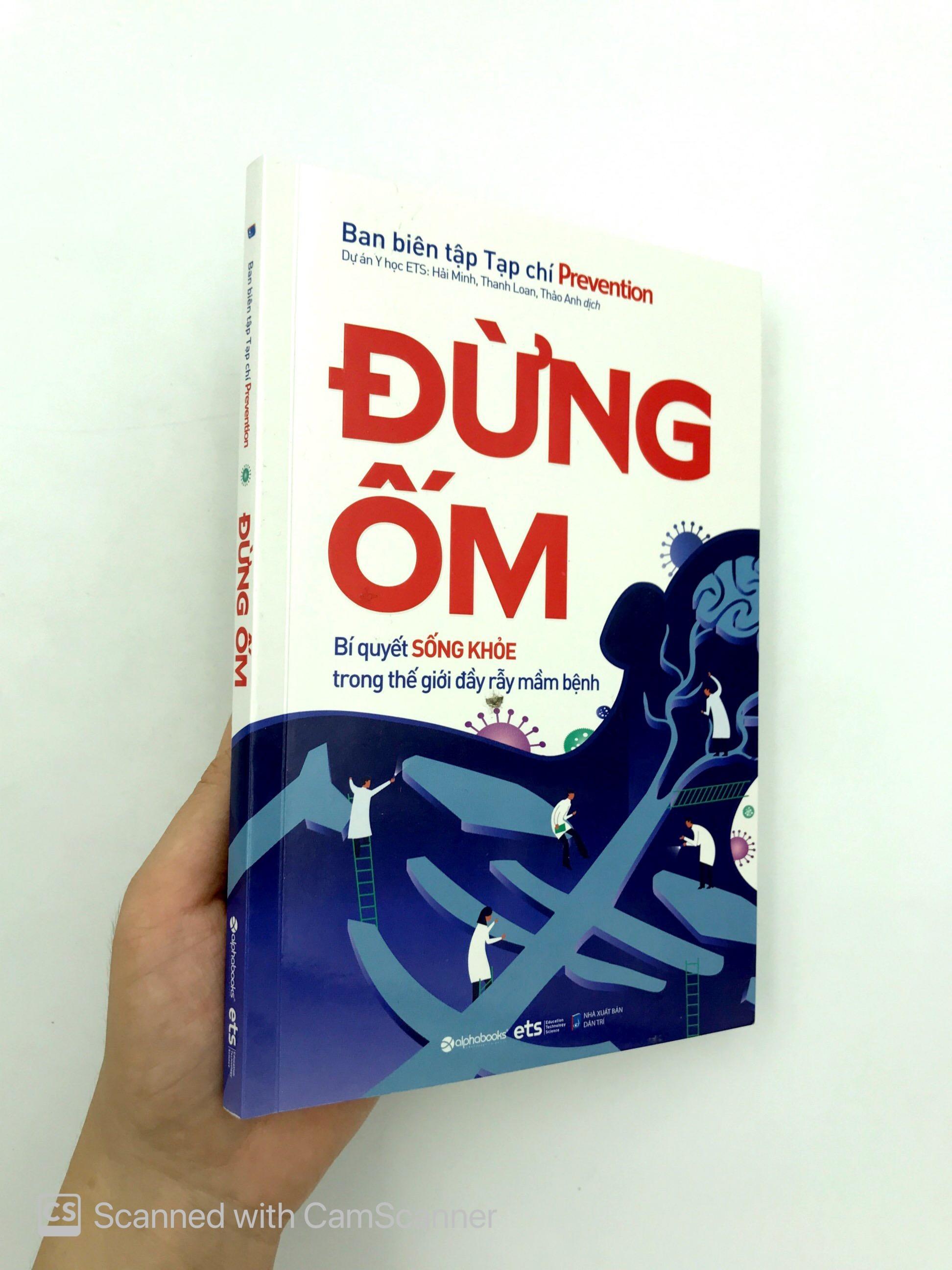 Đừng Ốm - Bí Quyết Sống Khỏe Trong Thế Giới Đầy Rẫy Mầm Bệnh