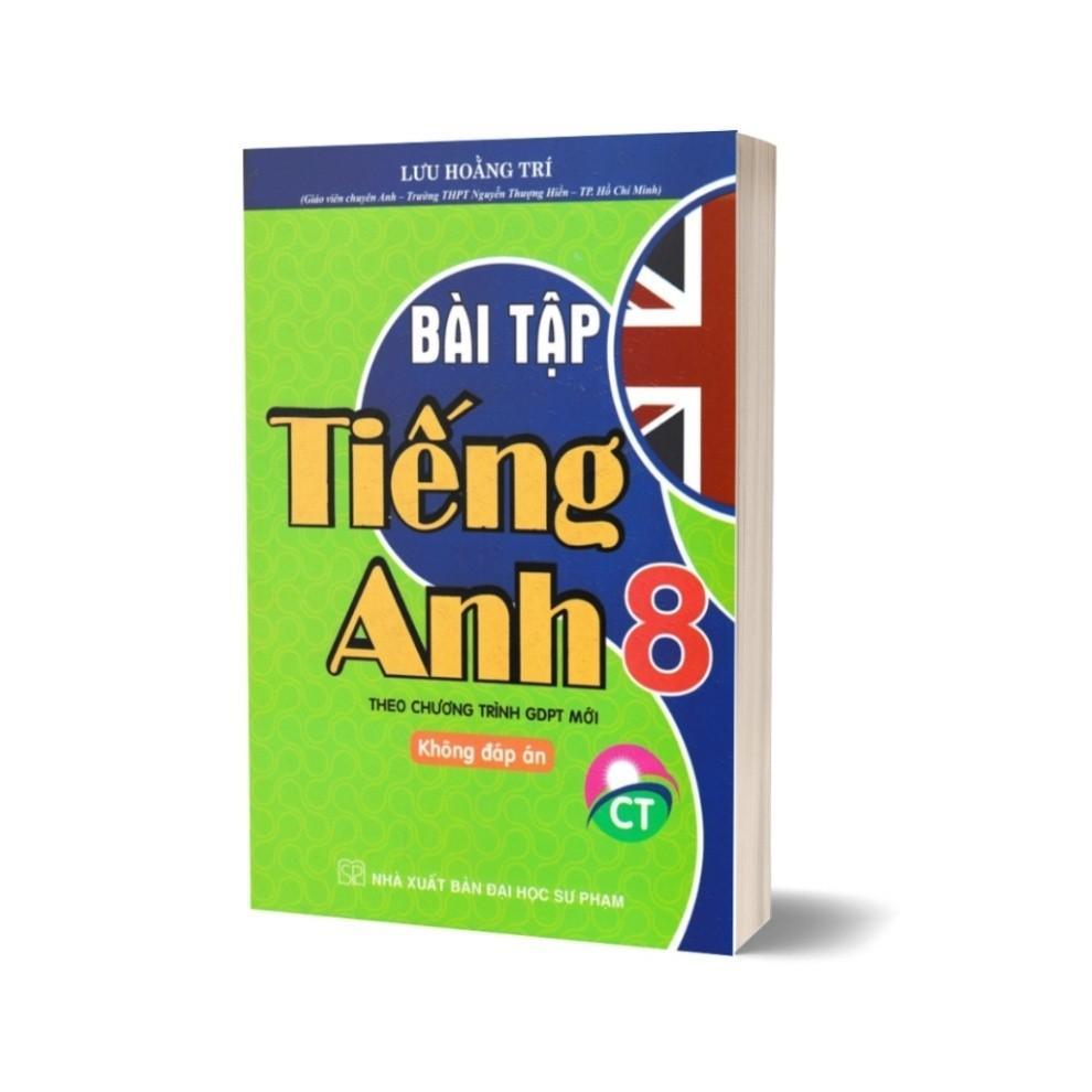Sách - Bài Tập Tiếng Anh 8 + Bài Giảng Và Lời Giải Chi Tiết Tiếng Anh 8 + Bồi Dưỡng Học Sinh Giỏi Tiếng Anh 8 - Hồng Ân